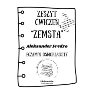 „zemsta” zadania a. fredro
