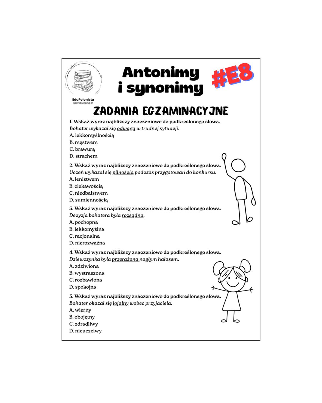 Antonimy i synonimy - zadania