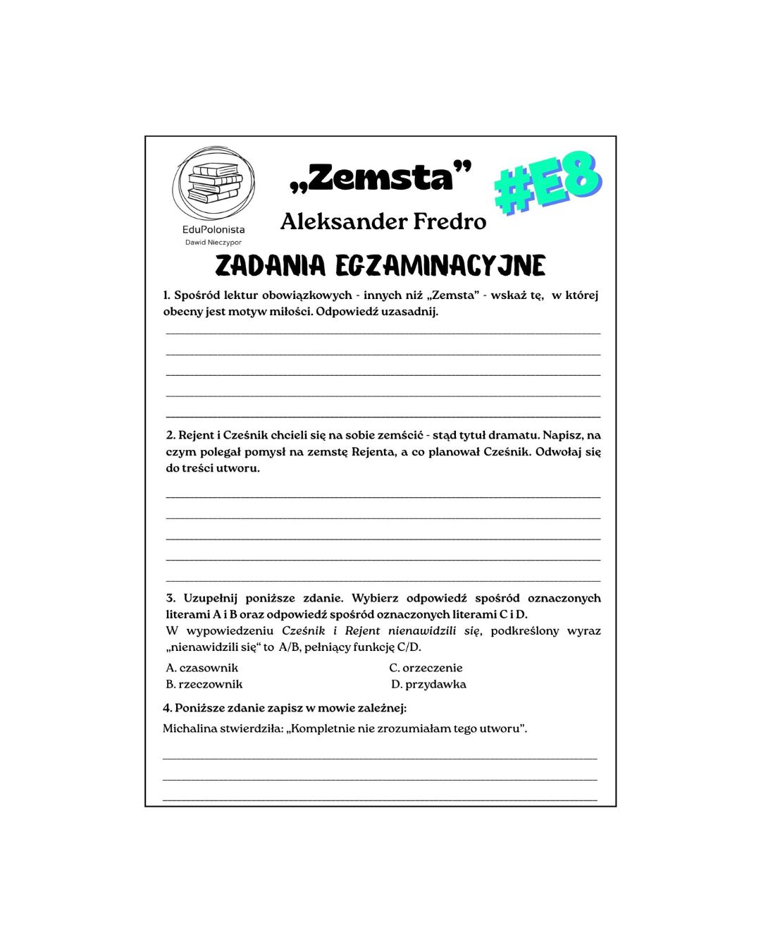 zemsta. zadania egzaminacyjne. zemsta. zadania egzaminacyjne.