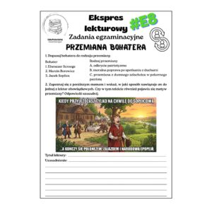 zestaw powtórzeniowy e8. przemiana bohatera.